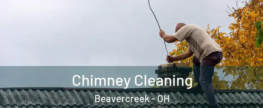  Chimney Cleaning Beavercreek - OH