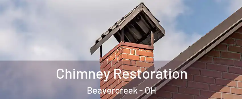  Chimney Restoration Beavercreek - OH