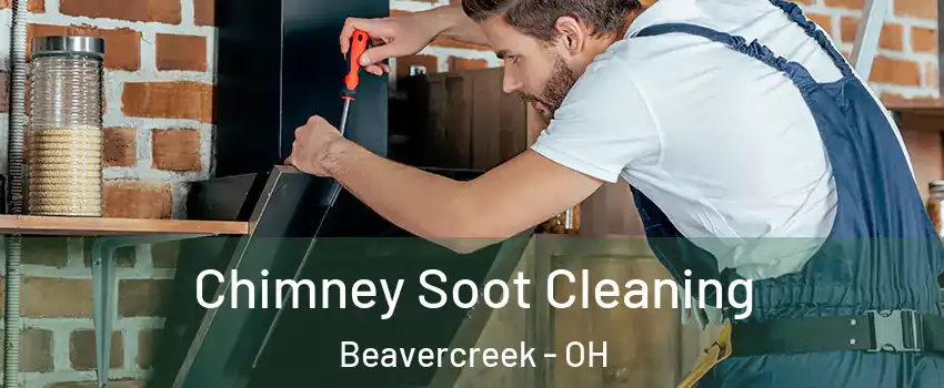  Chimney Soot Cleaning Beavercreek - OH