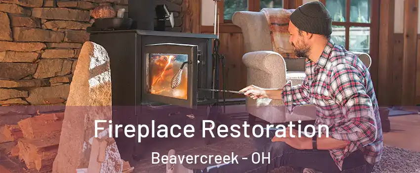 Fireplace Restoration Beavercreek - OH