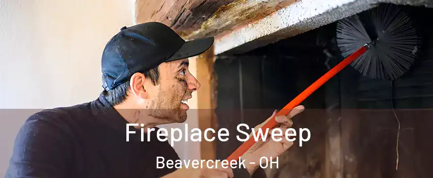  Fireplace Sweep Beavercreek - OH