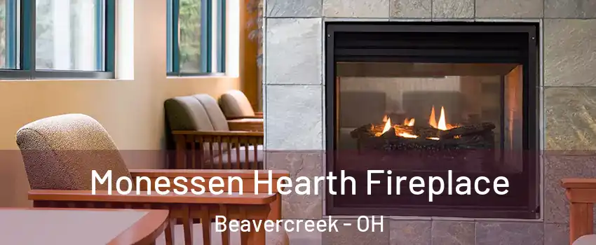  Monessen Hearth Fireplace Beavercreek - OH